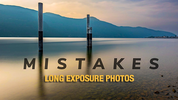 Simplify LONG-EXPOSURE Photos by Avoiding 5 Common Mistakes (VIDEO)