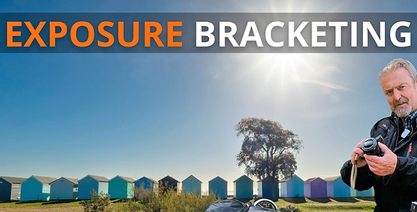 Use Photo Bracketing for Perfect Travel & Nature Photos (VIDEO)