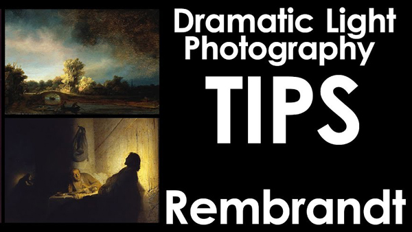 ære Brawl Frigøre Capture Dramatic Light in Nature Photos with Tips from a Pro Who Studied  Rembrandt (VIDEO) | Shutterbug