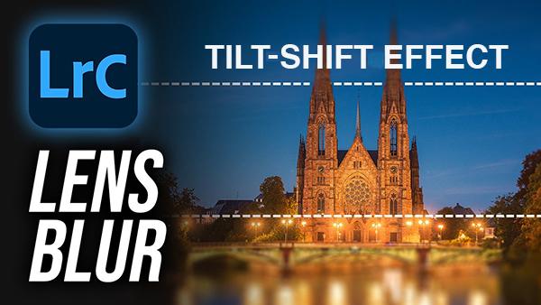 Tilt-Shift Lens Too Costly? A New Lightroom Tool Creates a Realistic Effect  (VIDEO)